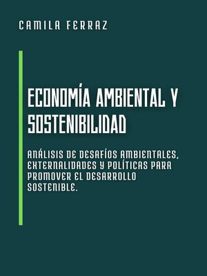 cover image of Economía Ambiental y Sostenibilidad